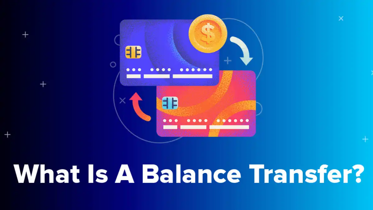 Balance Transfer என்றால் என்ன?